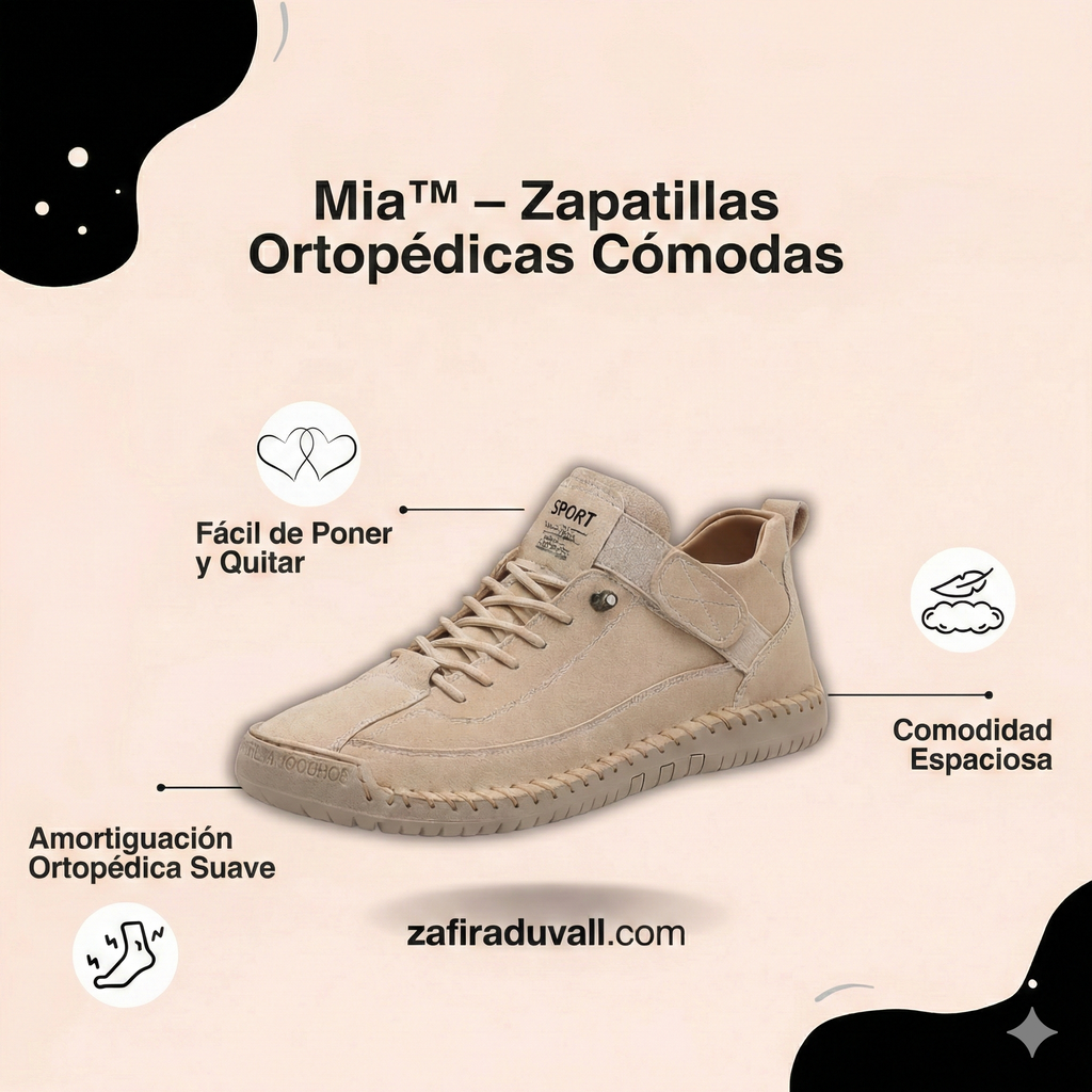 Mia- Zapatillas Ortopédicas.